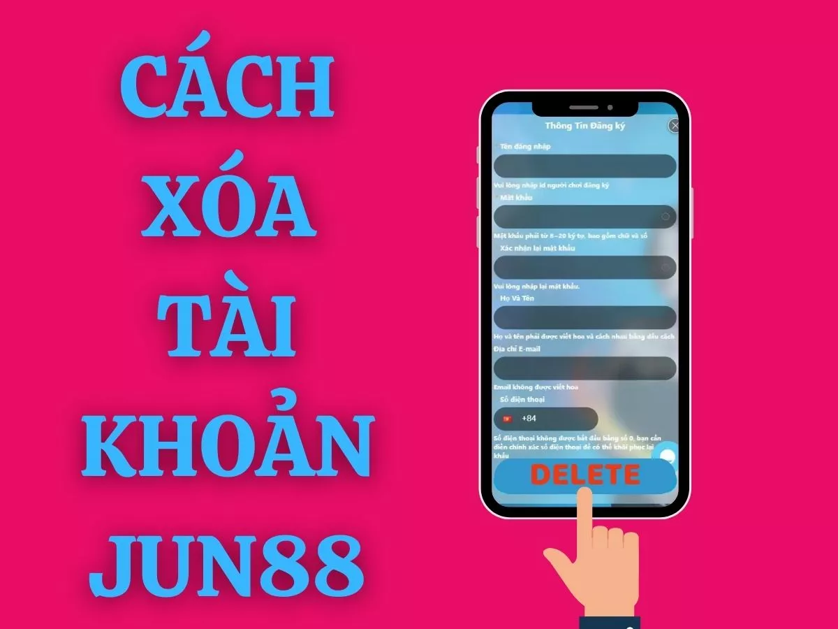 cach xoa tai khoan jun88.jpg