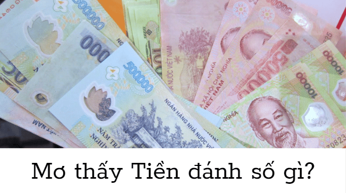mơ thấy tiền đánh số gì