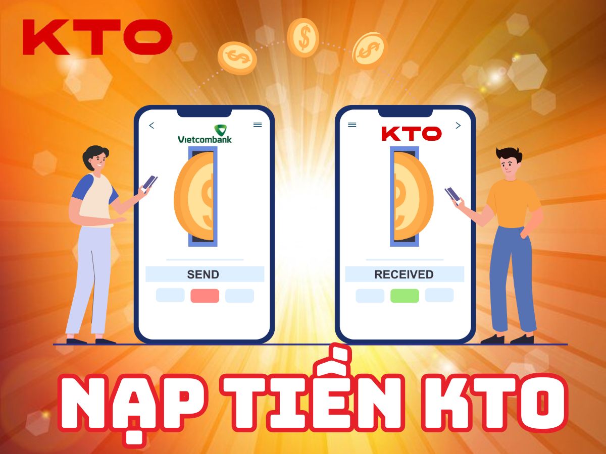 nạp tiền kto