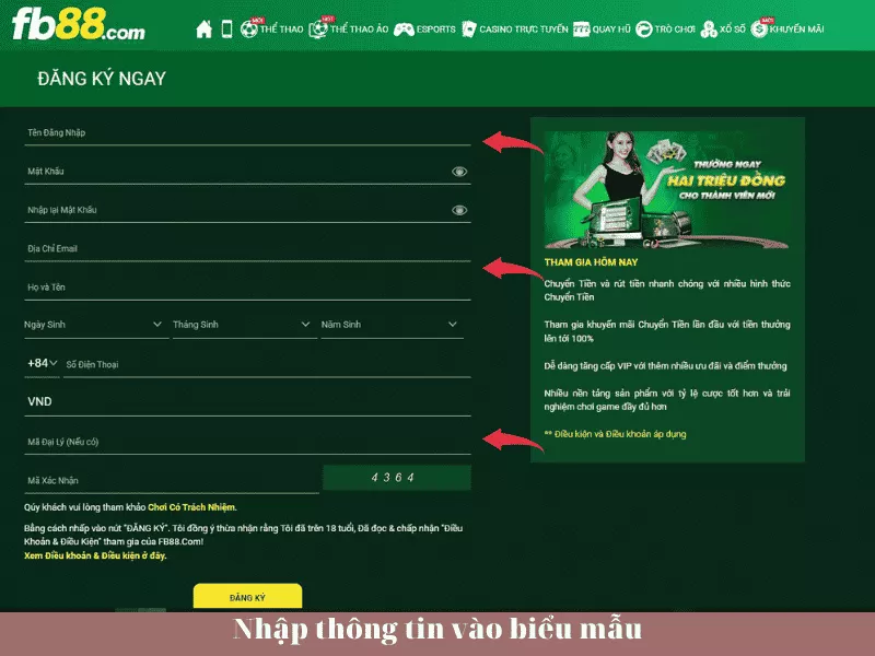 nhập thông tin đầy đủ vào biểu mẫu đăng ký fb88