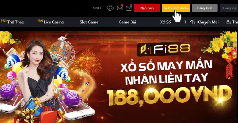 chọn tài khoản của tôi để rút tiền fi88