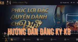 huong dan dang ky k8