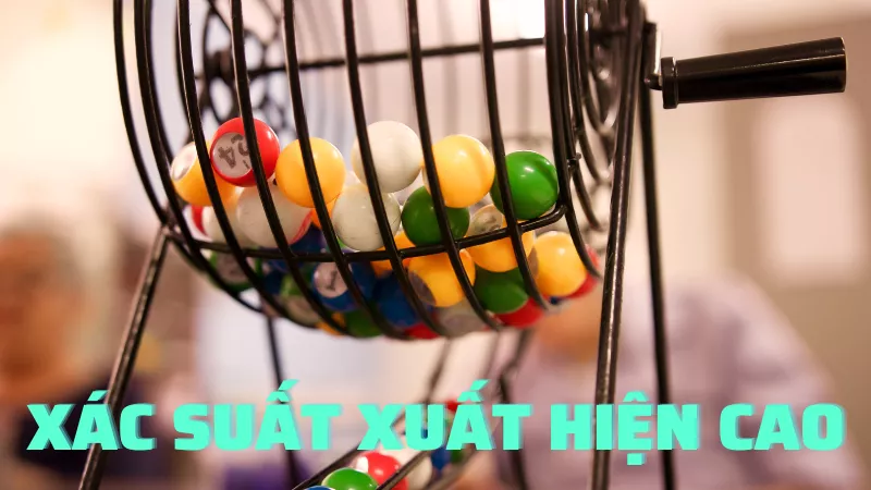 xác suất xuất hiện cao