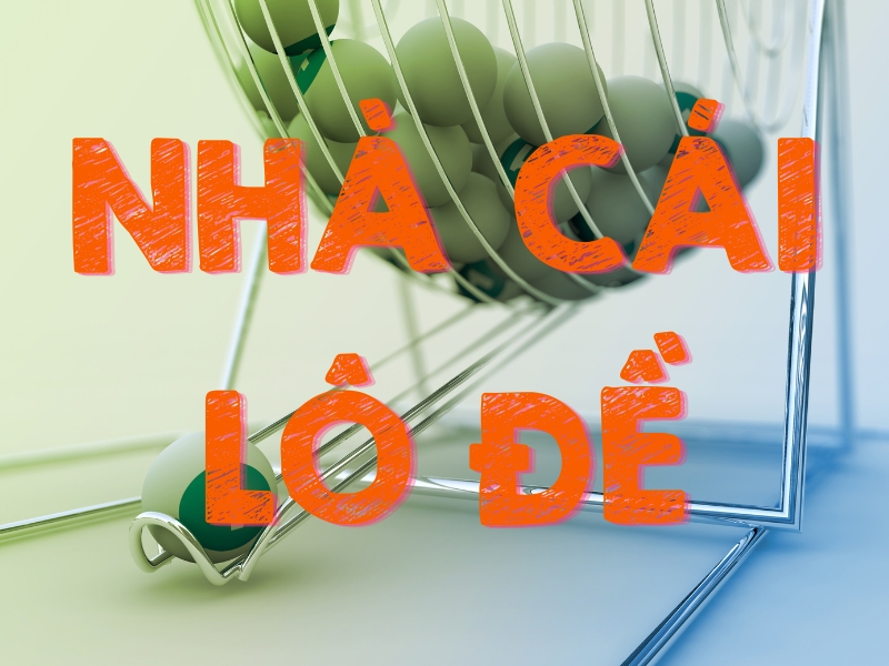 nhà cái lô đề