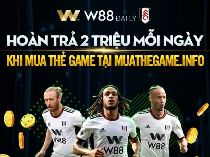 duy nhat thang 06 thanh vien w88 nap tien the game khong mat phi.jpg
