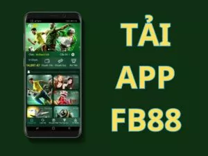 hướng dẫn tải app fb88