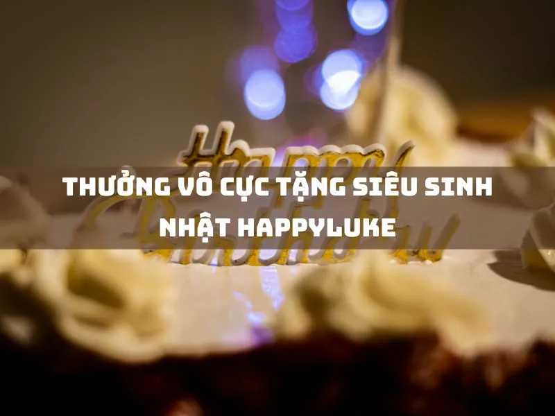 thuong vo cuc tang sieu sinh nhat happyluke.jpg