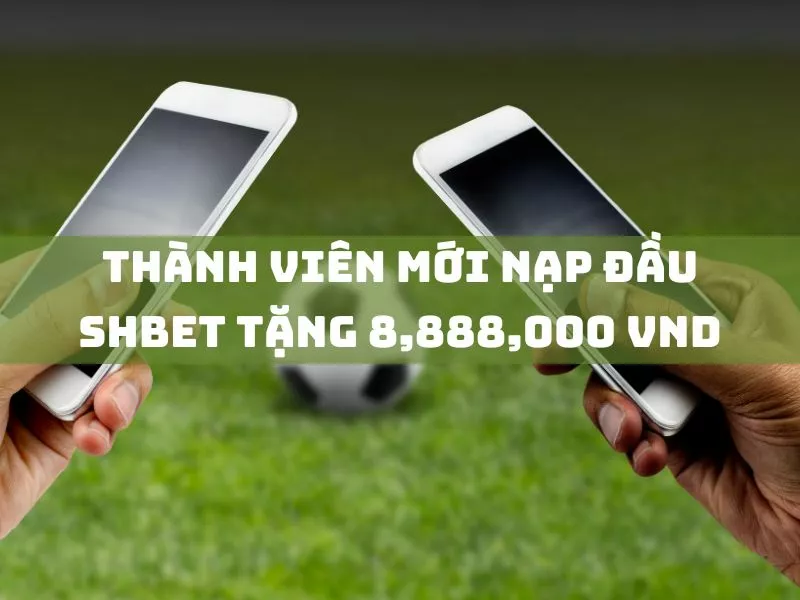 thanh vien moi nap dau shbet tang 8888000 vnd.jpg